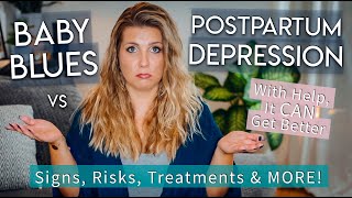 Baby Blues vs Postpartum Depression: Signs, Risks & Treatments! | Sarah Lavonne