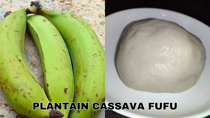 How To Make Plantain Cassava Fufu From  Start To Finish | Easy Plantain Cassava Fufu Recipe| #Fufu