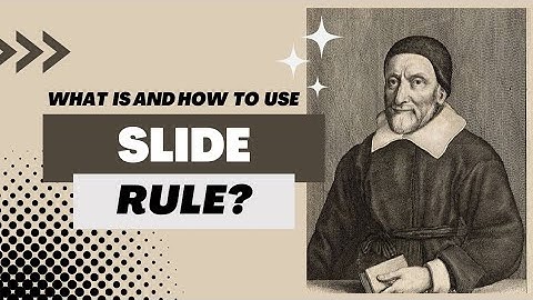 How to use Slide Rule? | Oughtred