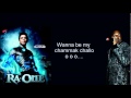 Chammak Challo Lyrics - Feat Akon- RA. one(hd)