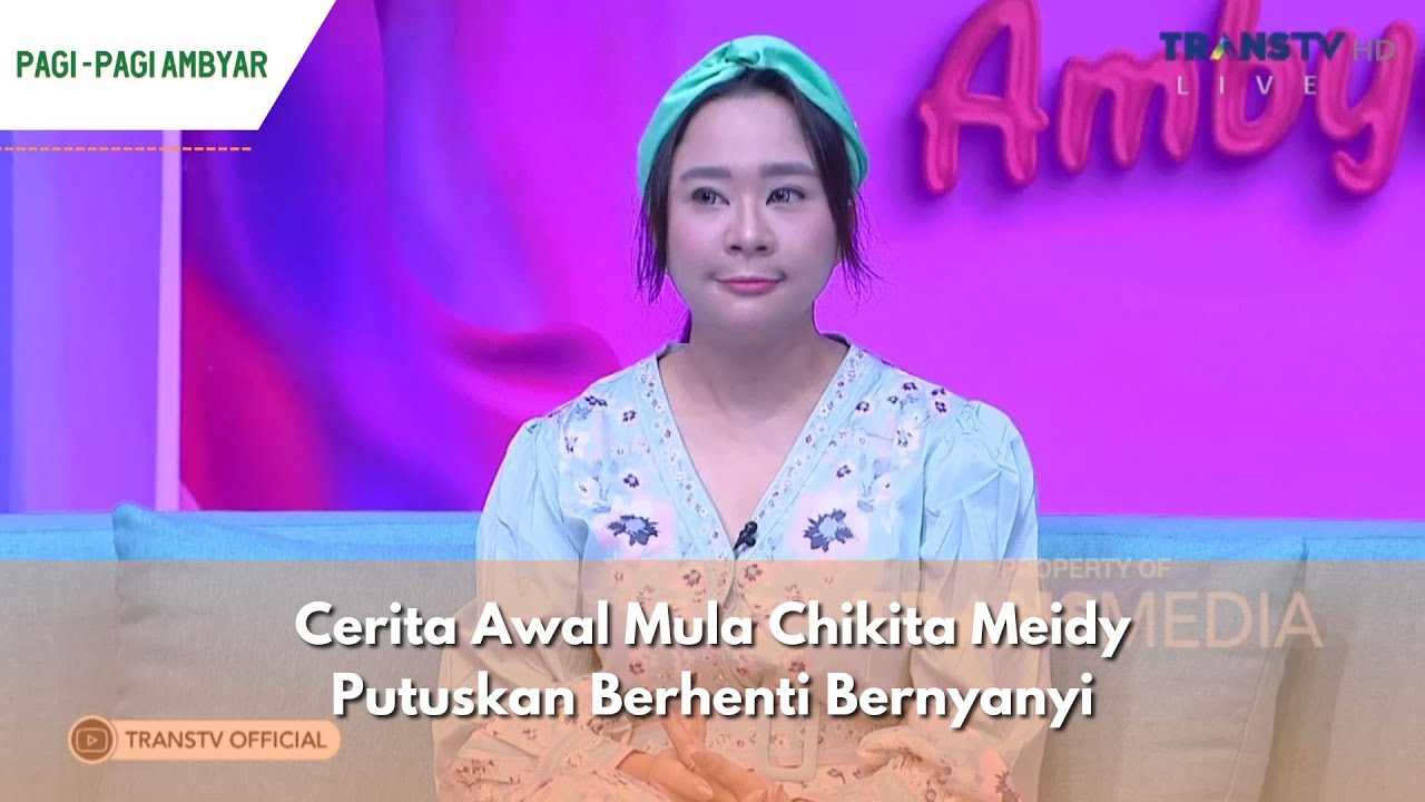 Cerita Awal Mula Chikita Meidy Putuskan Berhenti Bernyanyi | PAGI PAGI AMBYAR (29/11/23) P1