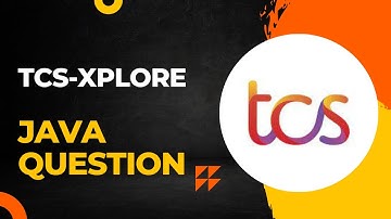 TCS-XPLORE JAVA-CODING QUESTION-SOLUTION 2023