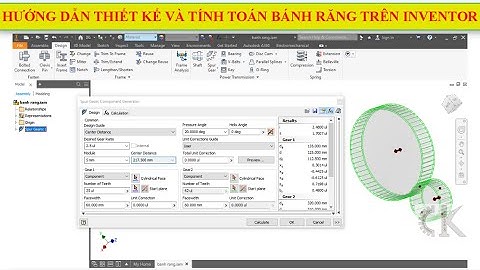 Hướng dẫn thiết kế và tính toán bộ truyền bánh răng trên Inventor