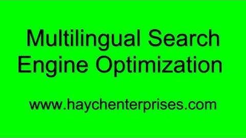 Multilingual Search Engine Optimization