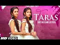 Taras full song sufi hussain sisters  desi swagerz  nikk sahota  latest punjabi songs 2020