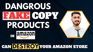 Dangerous Copy Products On Amazon can DESTROY Your INVESTMENT