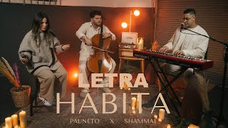 Habita - Pauneto x Shammai (Letra) Musica Cristiana Resimi