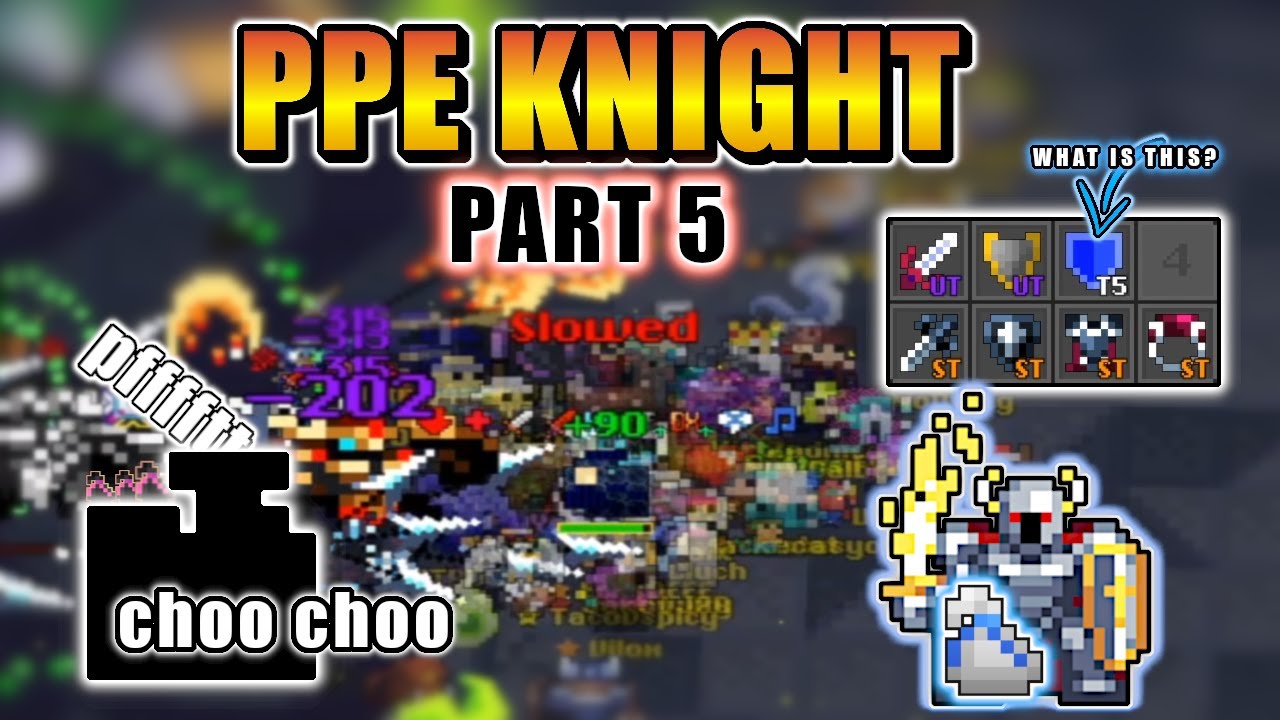 [RotMG] PPE Knight Part 5 NEW UPGRADE! - YouTube