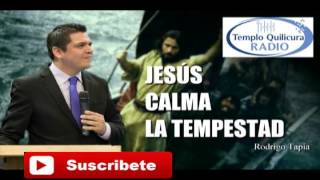 PREDICACIONES | Jesús calma la tempestad