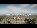 Rumi poem english  the granary floor