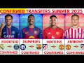 рџљЁLATEST CONFIRMED TRANSFERS NEWS AND RUMORS TRANSFERS SUMMER 2025 Rodrygoвњ пёЏWatkinsвњ пёЏAnthinyвњ пёЏDumfrрџљЁ рџљЁLATEST CONFIRMED TRANSFERS NEWS AND RUMORS TRANSFERS SUMMER 2025 Rodrygoвњ пёЏWatkinsвњ пёЏAnthinyвњ пёЏDumfrрџљЁ