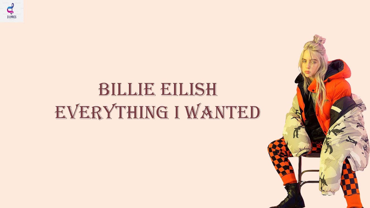 Billie Eilish Everything I Wanted Lyrics Deutsch everything i wanted-Billie Eilish Lyrics🎵 - YouTube