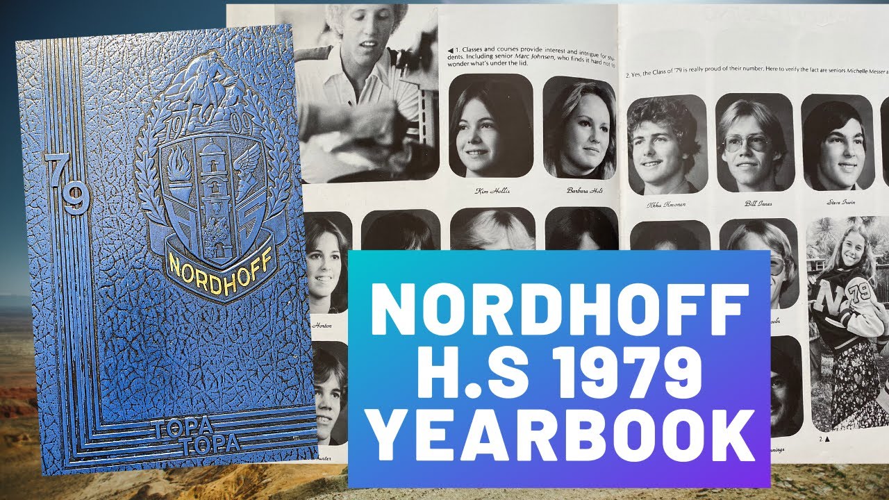 Nordhoff High School Yearbook Flip Through ~Ojai, California~ 1979