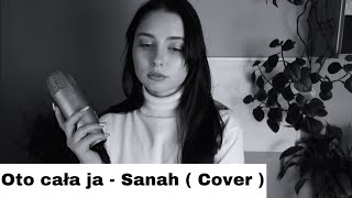 Video thumbnail of "Oto cała ja - Sanah ( Cover )"