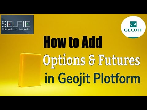 How to add Futures & Options to your  watch-list in Geojit Trading Platform.