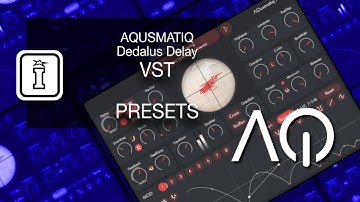 PRESET WALKTHROUGH - Dedalus Delay - VST Effect by Aqusmatic Audio
