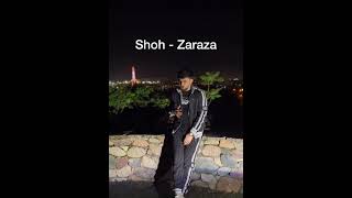 Shoh - Zaraza New (2023) Шох - Зараза (2023)