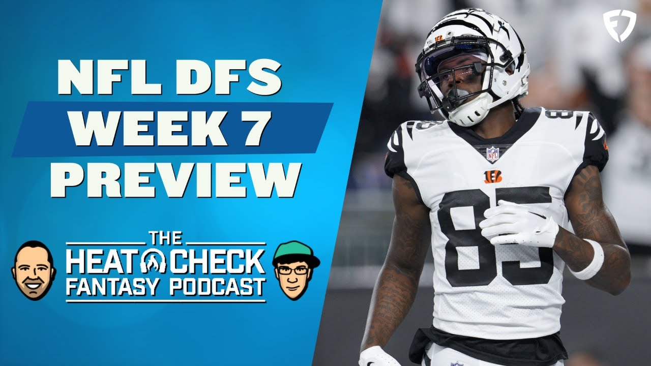 NFL DFS Week 7 Preview The Heat Check Podcast YouTube
