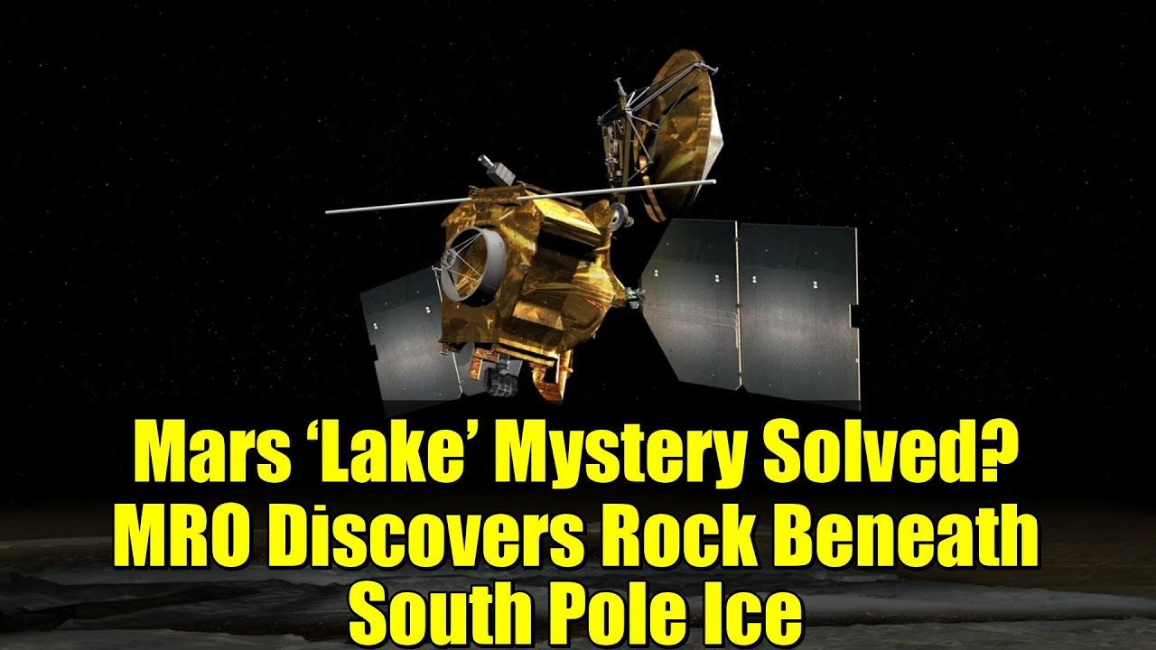 Mars ‘Lake’ Mystery Solved? MRO Discovers Rock Beneath South Pole Ice