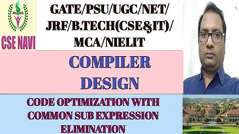 COMMON SUB EXPRESSION ELIMINATION/CODE OPTIMIZATION TECHNIQUE/CODE OPTIMIZATION IN COMPILER DESIGN