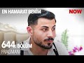 En Hamarat Benim 644. Bölüm Fragmanı @EnHamaratBenim