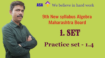 9th SETS | Practice set - 1.4 | New syllabus Algebra maharashtra board | Narayan sir