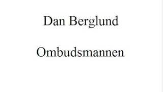 Dan Berglund - Ombudsmannen chords