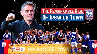 The Remarkable Rise of Ipswich Town