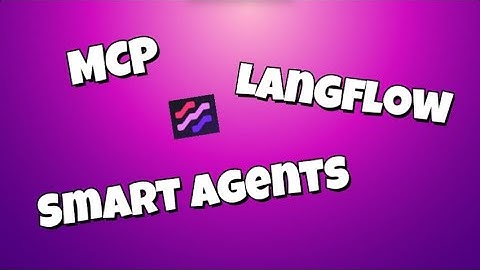 Tutorial: Creating AI Agents Fast - Accessing MCP Servers using Langflow #Langflow #MCP #no-coding