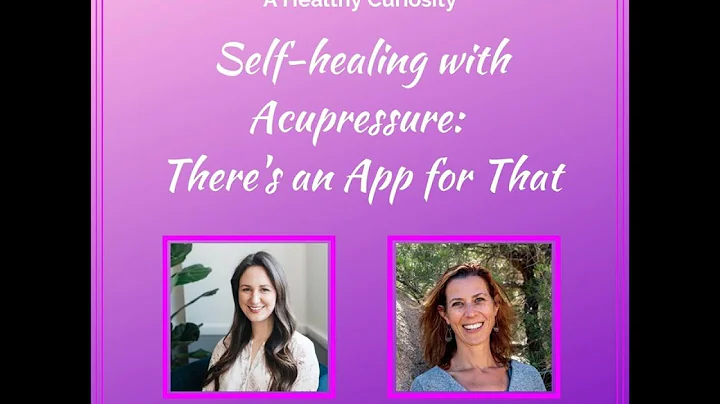 Self-healing with Acupressure: Theres an App for T...