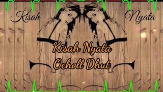 Kisah Nyata (Lirik) - Ocholl Dhut