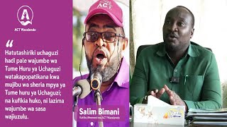 KIMENUKA KWAHANI ACT WAGOMEA UCHAGUZI MDOGO ZANZIBAR, CCM YAJIBU