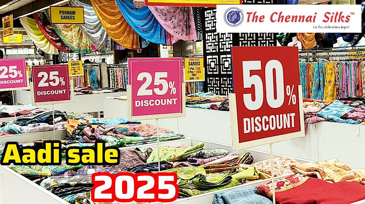 Chennai Silks Aadi Sale Start From 5% To 50% Discount Sale/1+1 combo offer Saree collection