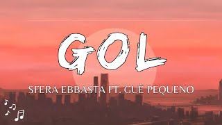 Sfera Ebbasta - Gol (Testo/Lyrics) Resimi