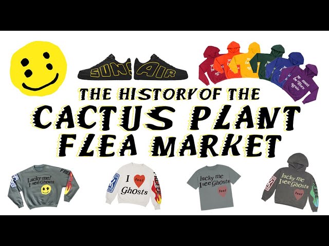 The History of the Cactus Plant Flea Market 