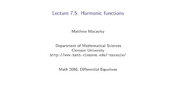 Differential Equations, Lecture 7.5: Harmonic functions