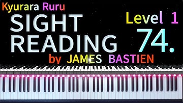 【 SIGHT READING 】Level 1 　 Page 27　 #74　by JAMES BASTIEN