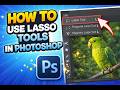 How to use Lasso tool In Adobe Photoshop