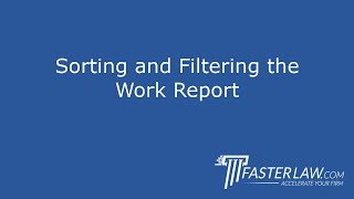 4.1.3: Sorting and Filtering the Work Report