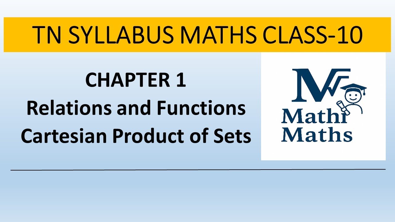 Tamilnadu 10 std Maths Lesson 1- Relations and functions 