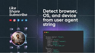 Detect browser, OS, and device from user agent string
