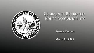 Community Board for Police Accountability Meeting 03/11/26