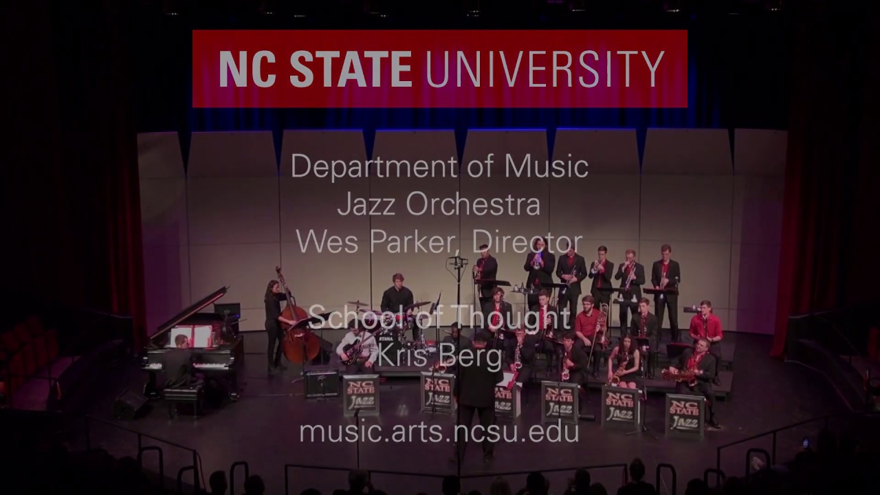 NC State Jazz Orchestra: School of Thought by Kris Berg