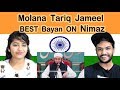 Molana Tariq Jameel Bayan on Nimaz | Reaction