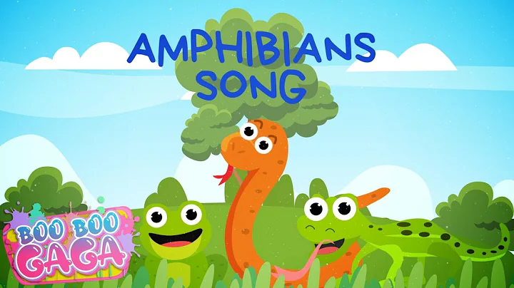 The Amphibian Song for Kids [by Boo Boo Gaga] #booboogaga