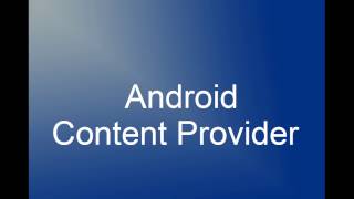 Android Content Provider Part 1