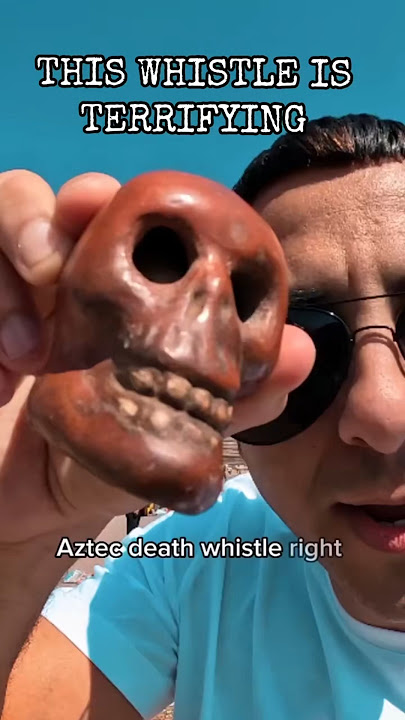 The Aztec Death Whistle Sound TERRIFYING