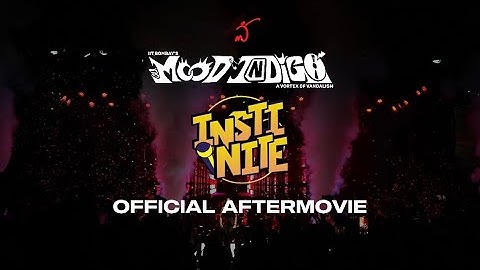 Insti Nite 2025 Official Aftermovie | Mood Indigo, IIT Bombay