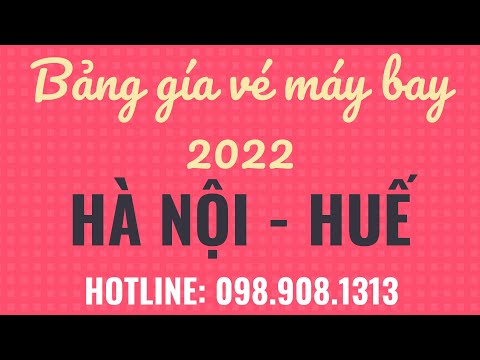 Giá Vé Máy Bay Hà Nội Huế - Giá vé máy bay Hà Nội - Huế tháng 5,6,7,8,9,10 năm 2022