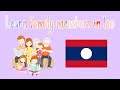 Learning lao Ep.20 || Family members in lao 🇱🇦 || Nickar PNP